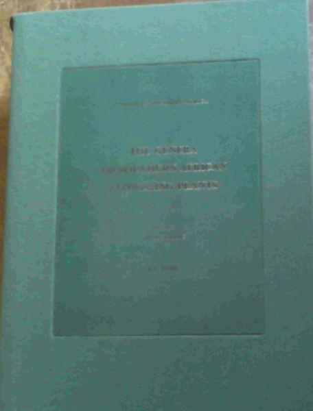 The Genera of Southern African Flowering Plants Volume 1 & 2