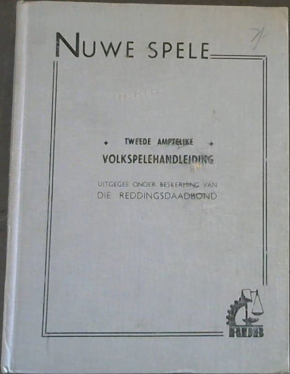 Nuwe Spele; Tweede Amptelike- Volkspelehandleiding
