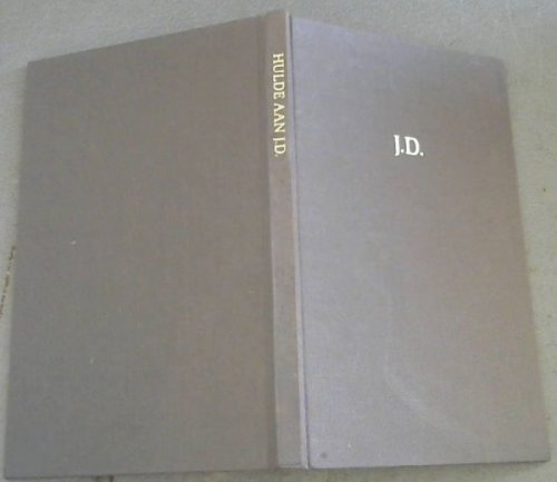 Hulde aan J.D (Afrikaans Edition)