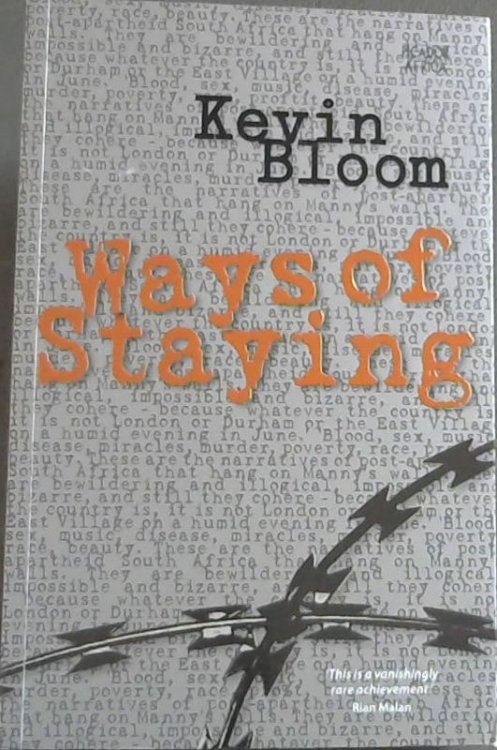Ways of Staying
