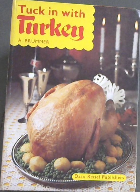 Tuck in with Turkey
