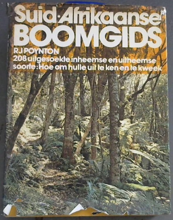 Suid-Afrikaanse boomgids: 208 uitgesoekte inheemse en uitheemse soorte : hoe om hulle uit te ken en te kweek (Afrikaans Edition)