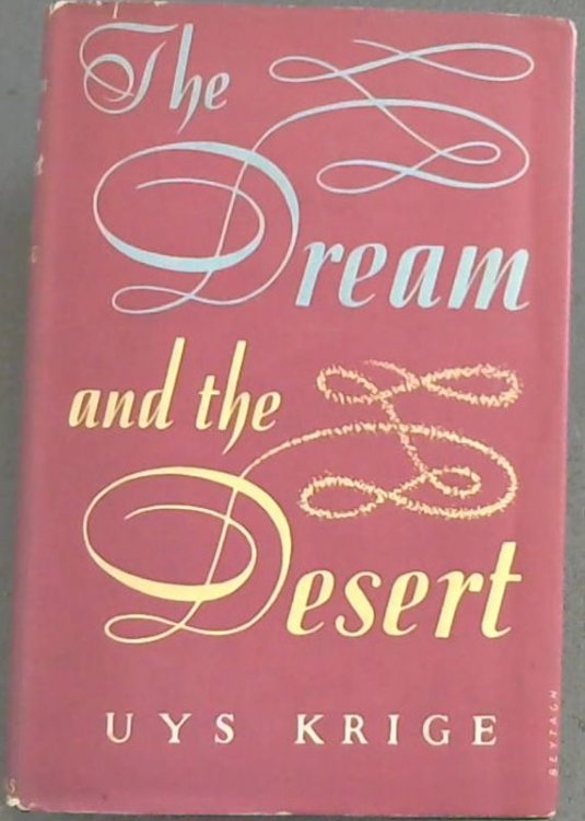 The Dream and the Desert