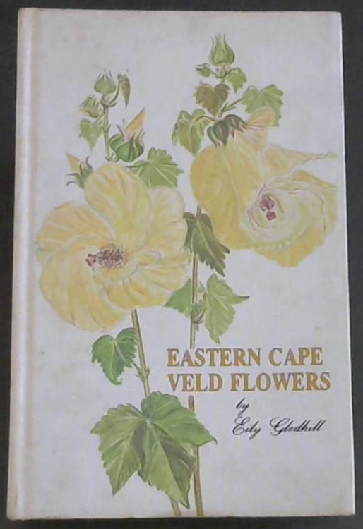 Image for Eastern Cape Veld Flowers Eastern Cape Veld Flowers