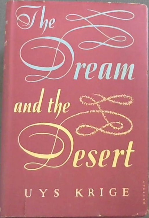 The Dream & the Desert