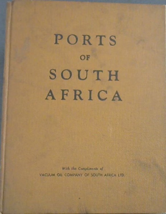 Ports of South Africa : Harbour Reference Book 1960