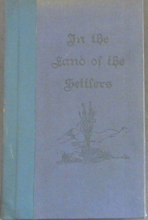 In the Land of the Settlers