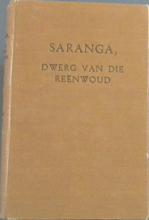 Saranga, Dwerg Van Die Reenwoud