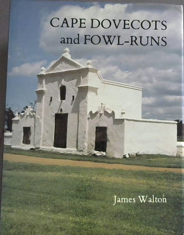 Cape Dovecots and Fowl-Runs