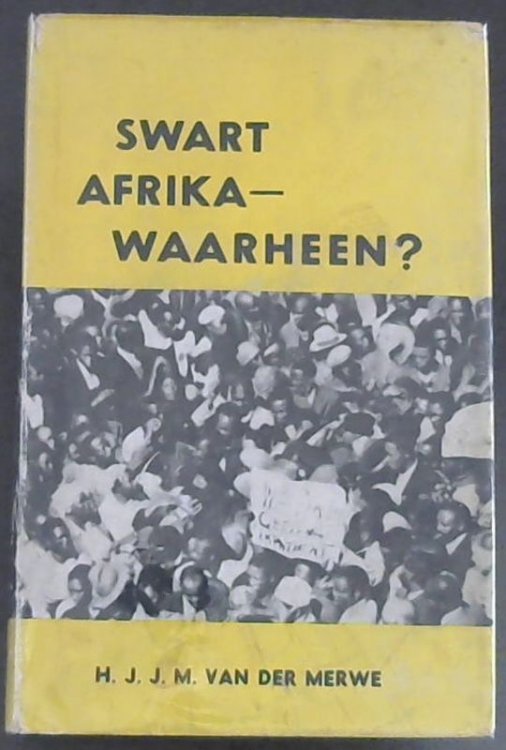 Swart Afrika - Waarheen