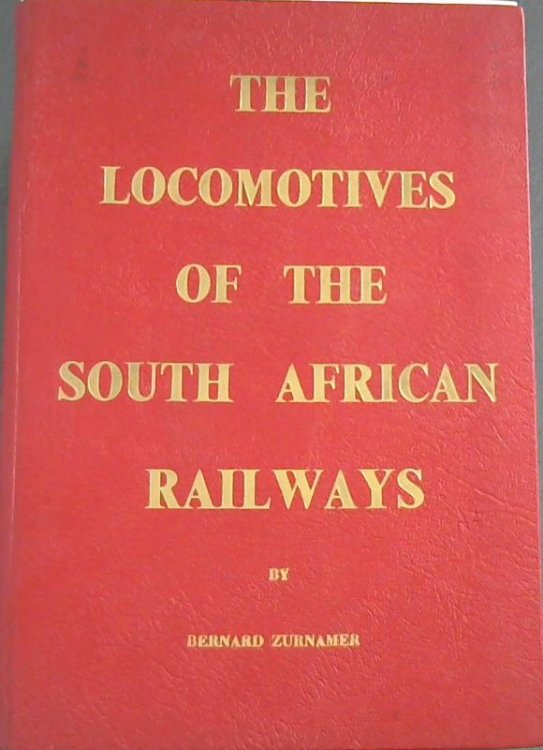 The Locomotives of the South African Railways