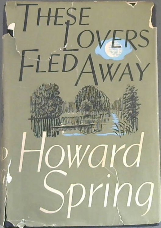 These Lovers Fled Away