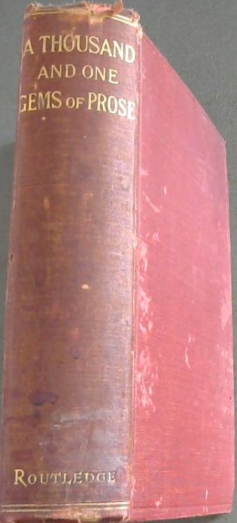 A Thousand and One Gems of English Prose