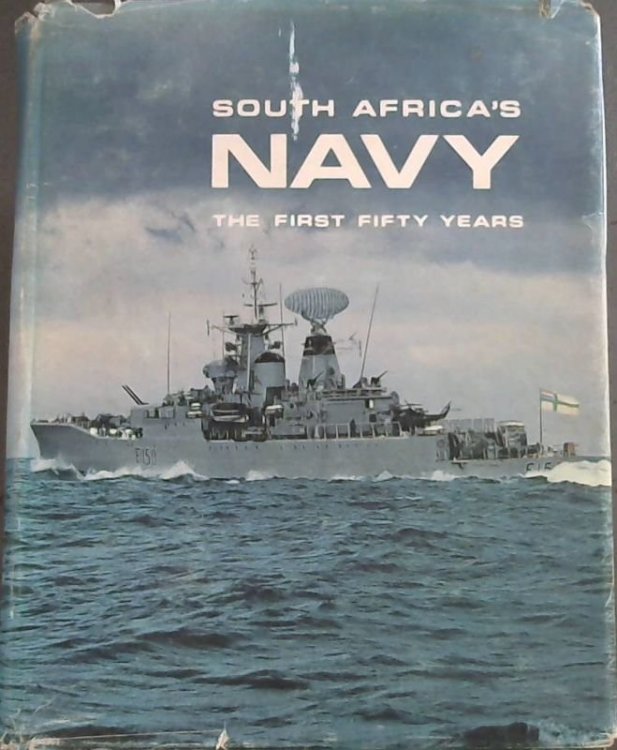 South Africa's Navy: The First Fifty Years