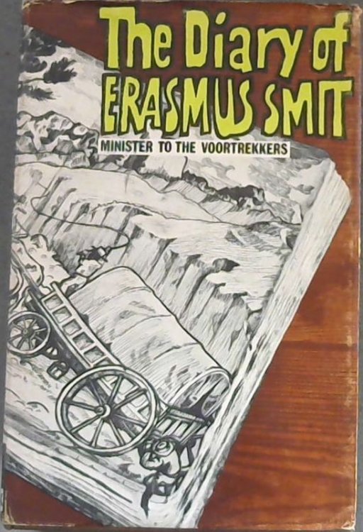 The diary of Erasmus Smit