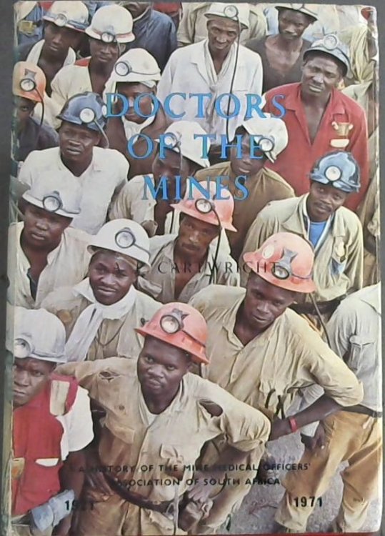 Doctors of the Mines