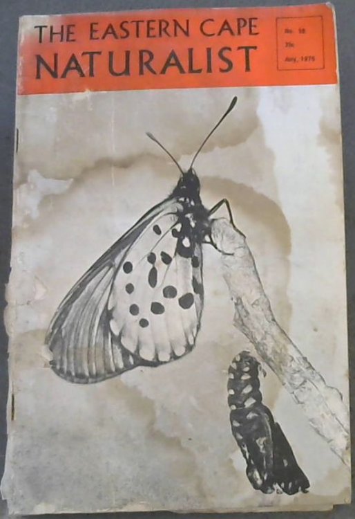 The Eastern Cape Naturalist - No 58 - July 1976