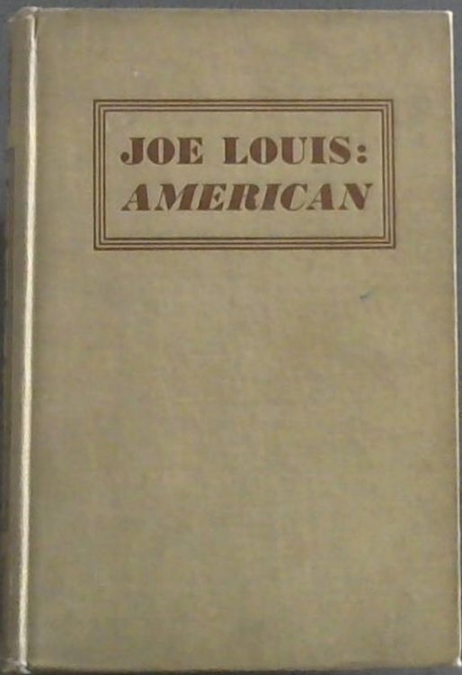 Joe Louis: American