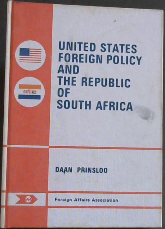 United States foreign policy and the Republic of South Africa