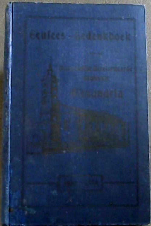 Die Gemeente Alexandria : 'n Eeufees-Gedenkboek 1854-1954