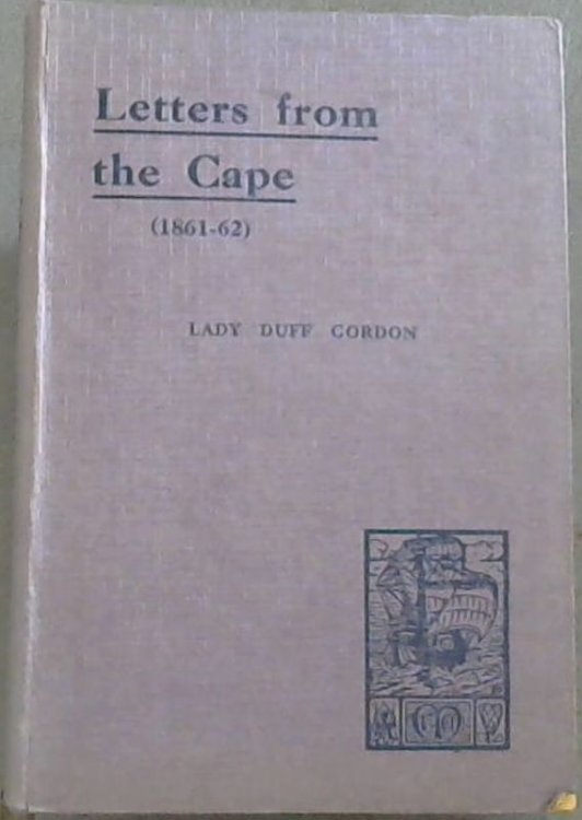 Letters from the Cape 1861 - 62