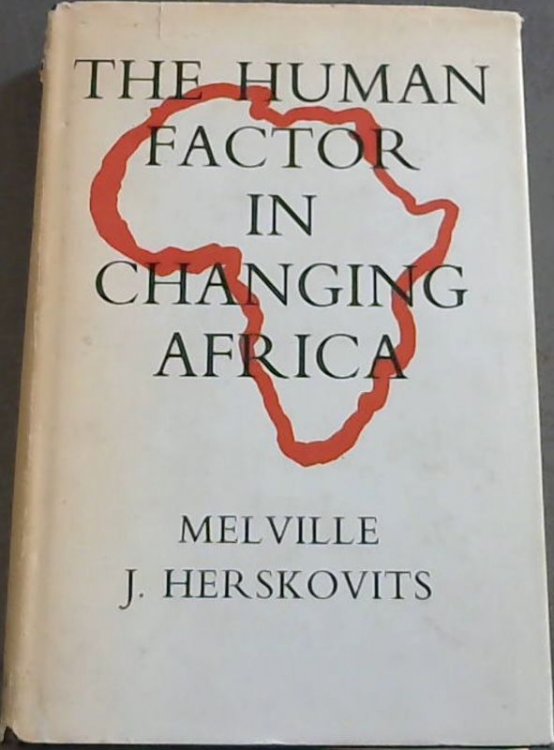 The Human Factor in the Changing Africa