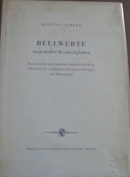 Beulwerte ausgesteifter Rechteckplatten - Kurventafeln zum direkten Nachweis der Beulsicherheit fr verschiedene Steifenanordnungen und Belastungen