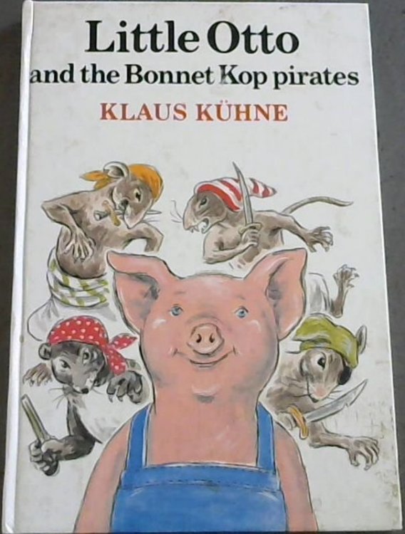 Little Otto and the Bonnet Kop pirates
