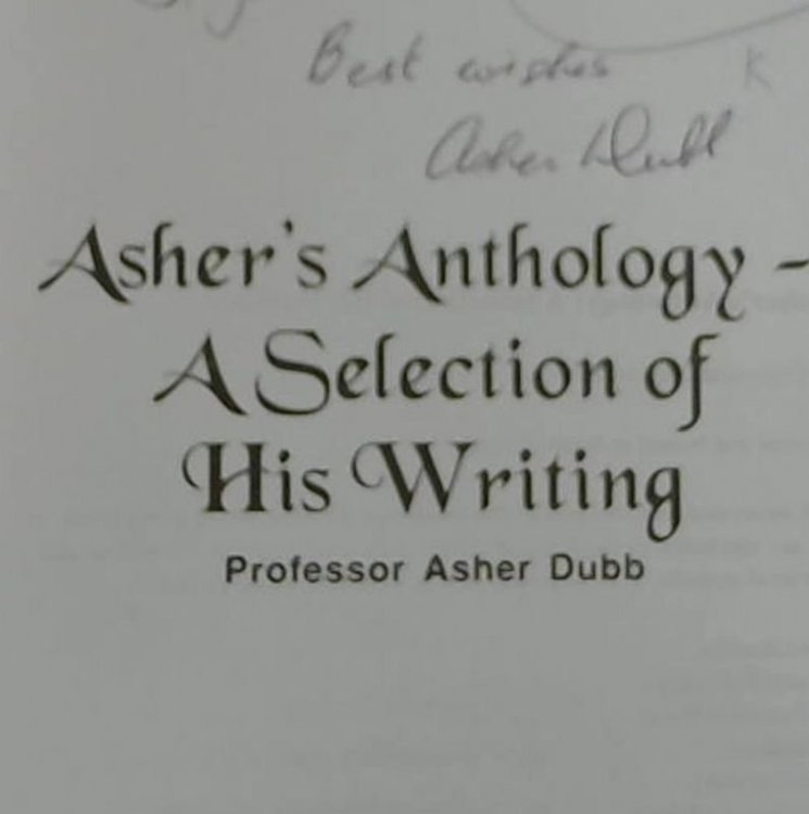 Asher's Anthology: A Selection of His Writing