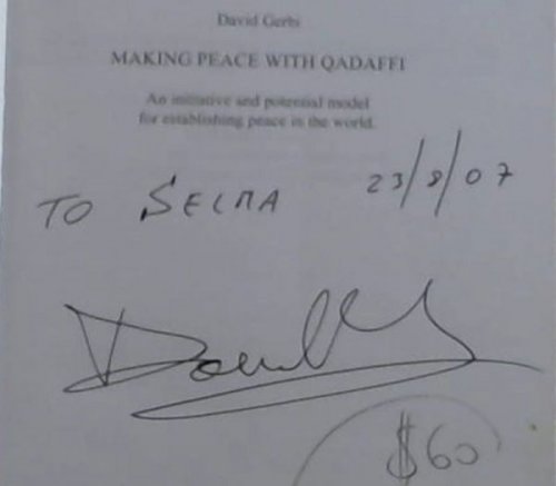 Making Peace with Qaddafi : An initiative and potential model for establishing peace in the world