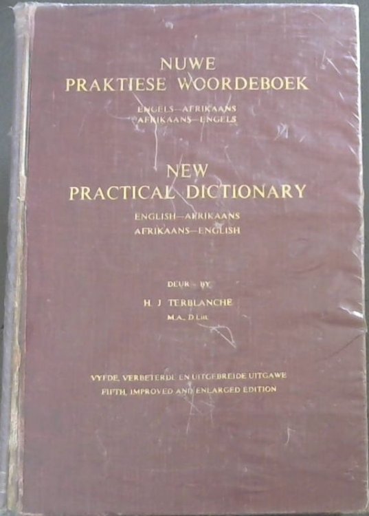 Nuwe Praktiese Woordeboek / New Practical Dictionary : English - Afrikaans / Afrikaans - English
