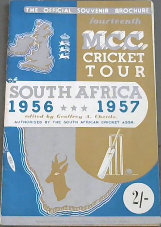 Image for Fourteenth MCC Cricket Tour South Africa 1956 - 1957 - The Official Souvenir Brochure Fourteenth MCC Cricket Tour South Africa 1956 - 1957 - The Official Souvenir Brochure