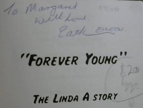 The Linda A. Story; Forever Young