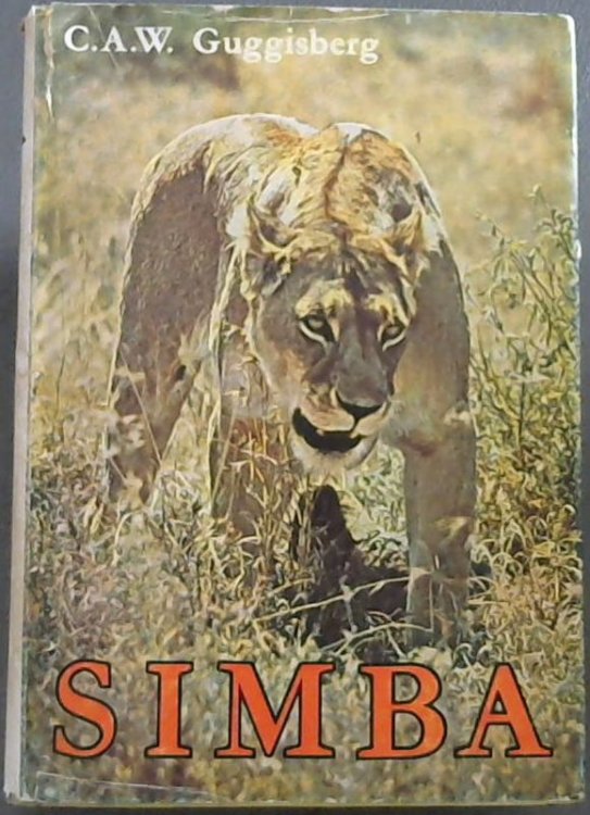 Simba : The Life of the Lion