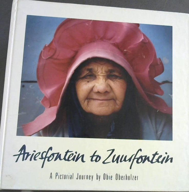 Ariesfontein to Zuurfontein: A pictorial journey