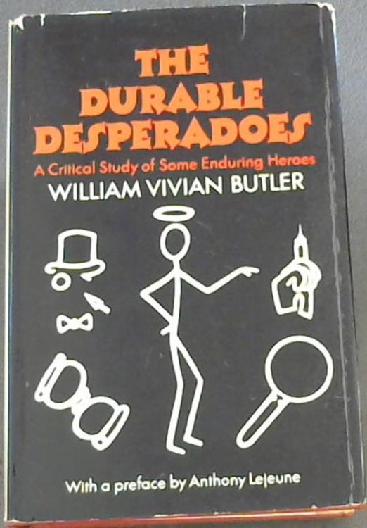 Durable Desperadoes