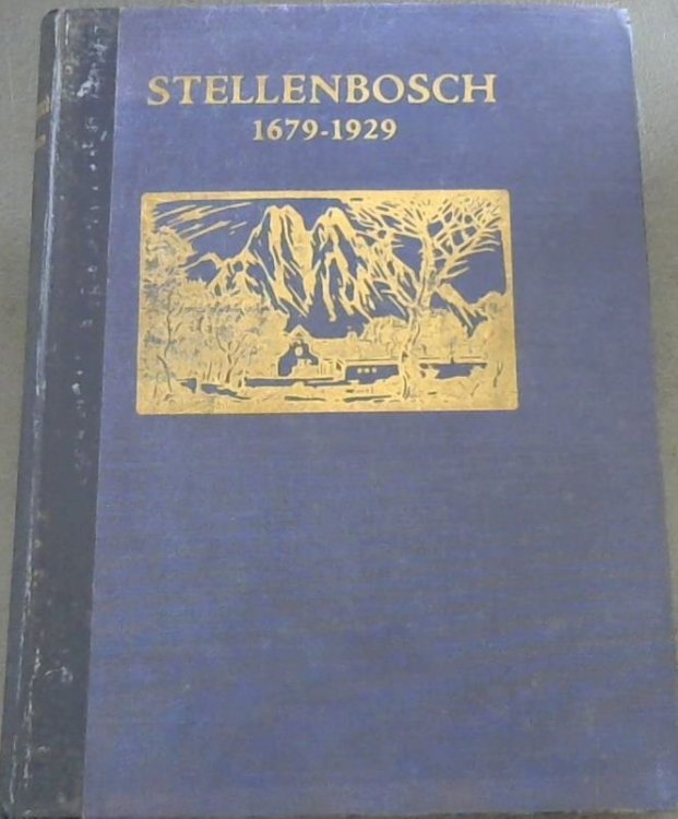 Stellenbosch 1679-1929