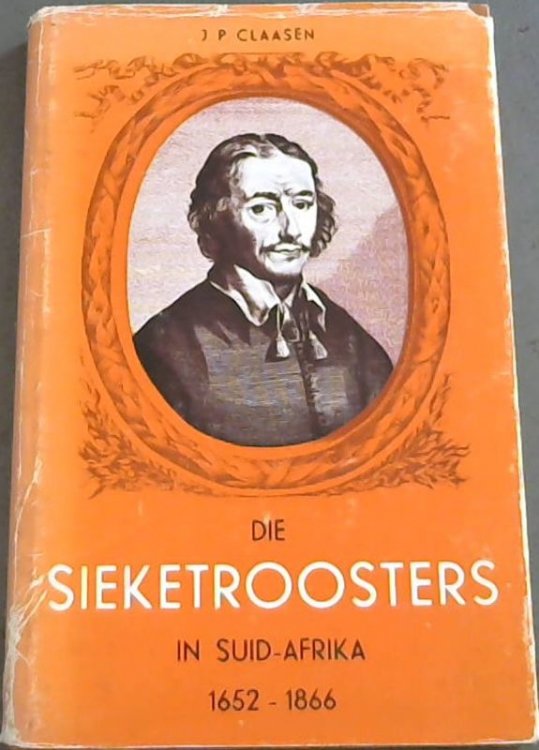 Die Sieketroosters In Suid Afrika: 1652 1866