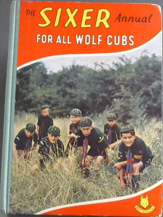 The Sixer Annual For All Wolf Cubs