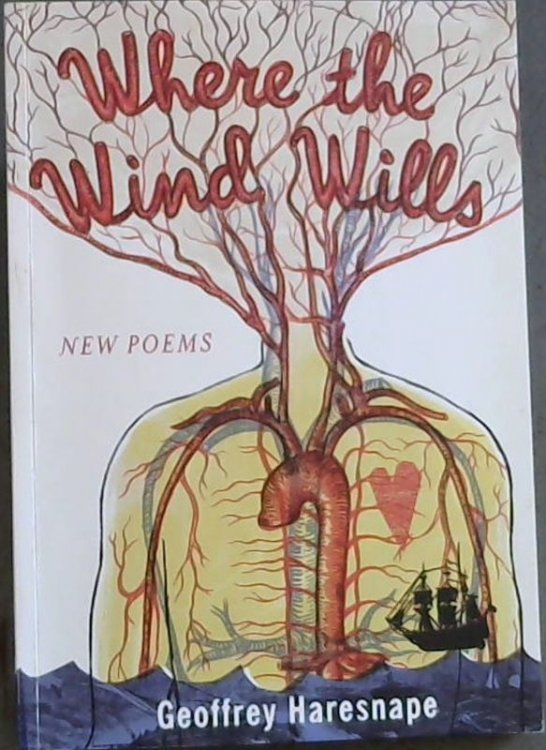 Where the Wind Wills: New Poems