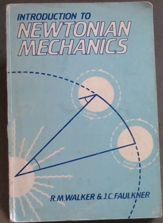 An Introduction to Newtonian Mechanics