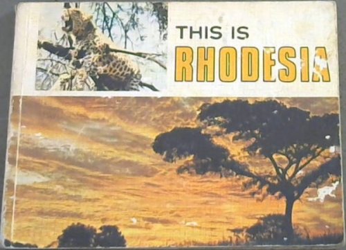 This Is Rhodesia