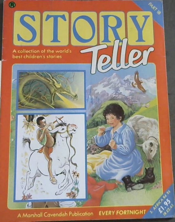 Story Teller - Part 18 : A collection of the world's best children's stories