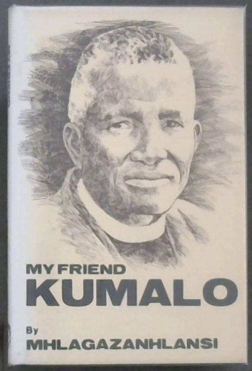 My Friend Kumalo