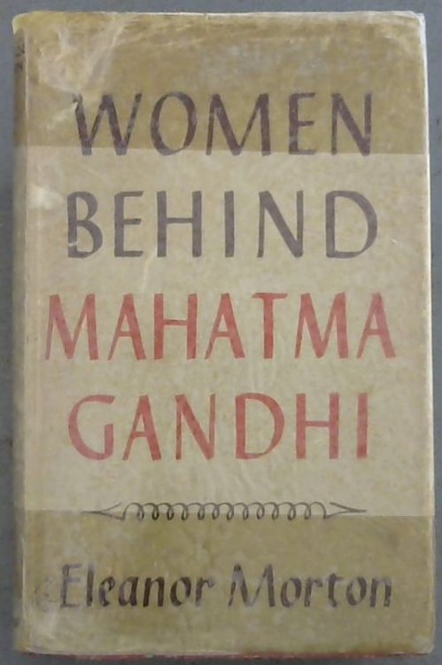 Image for Wome Behind Mahatma Gandhi Wome Behind Mahatma Gandhi