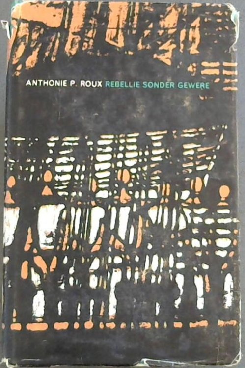Rebellie Sonder Gewere