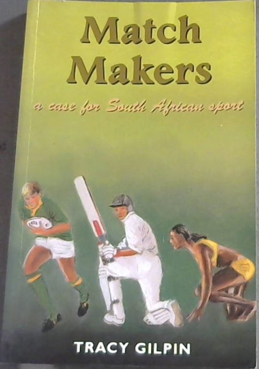 Match Makers a case for South African sport
