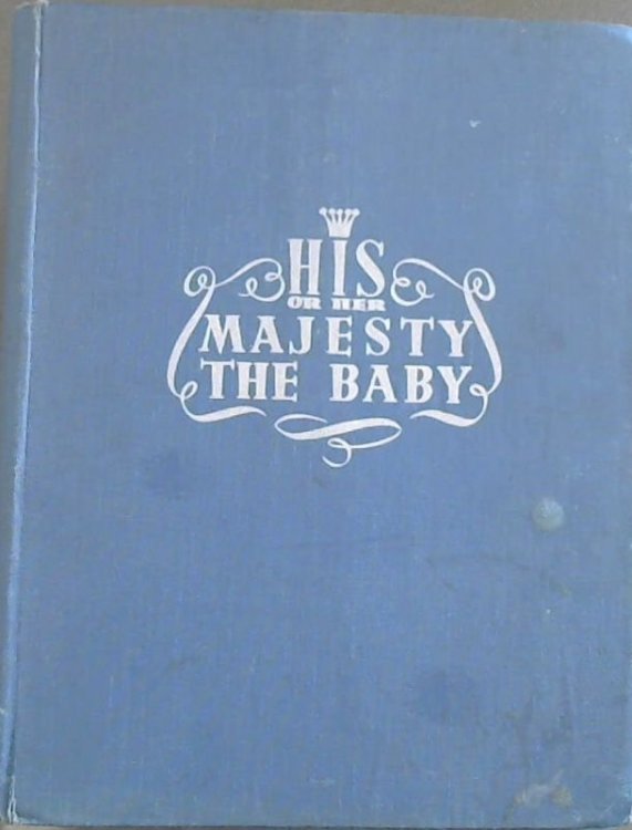 His Or Her Majesty The Baby Vol.1 Only