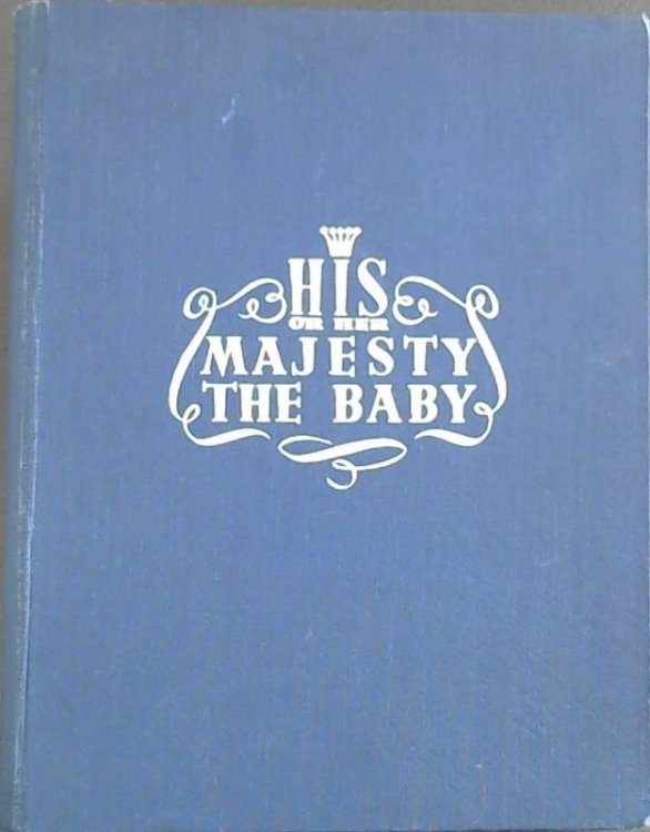 His Or Her Majesty The Baby Vol.1 Only