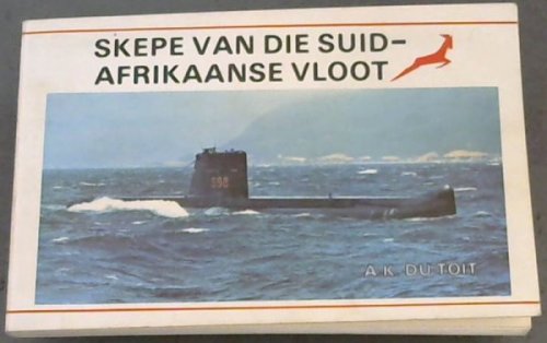 Skepe van die Suid-Afrikaanse Vloot